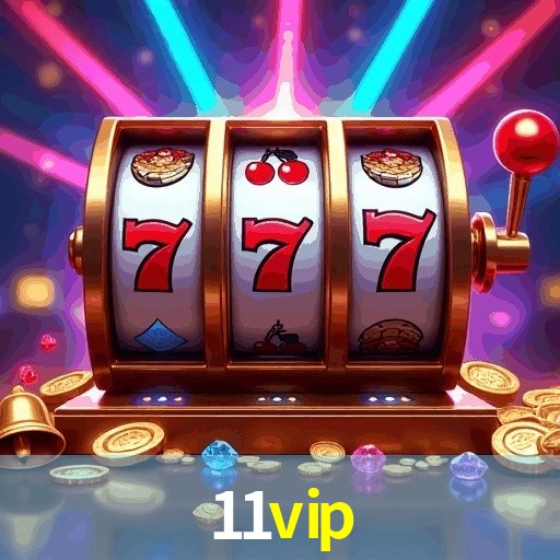 11vip